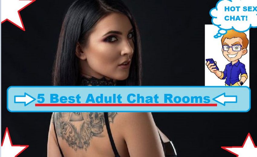 Best Adult Chat Rooms